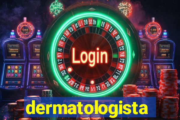 dermatologista quanto ganha